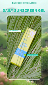 Daily Sunscreen Gel Lariissa SPF 30 Dengan Triple Protection (UVA+UVB+Blue Light)