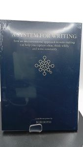 A System for Writing by Bob Doto