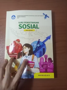 ILMU PENGETAHUAN SOSIAL SMA/MA KELAS 10 (EDISI REVISI 2023) - KURIKULUM MERDEKA
