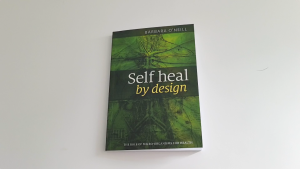 Self Heal By Design Book in English - The Role of Micro-Organisms for Health By Barbara ONeill Paperback Book