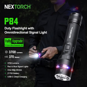 NEXTORCH P84 Duty Flashlight with Omnidirectional Signal Light LED Police Flashlight 3700 High Lumens Rechargeable Flashlight