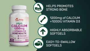 Nutri Botanics Liquid Calcium 1200mg + Vitamin D3 Bone Supplement – 60 Softgels - Rapid Absorption for Strong Bones & Immune Health