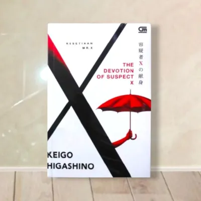 Buku Novel THE DEVOTION OF SUSPECT X (Kesetiaan Mr. X) Oleh Keigo Higashino