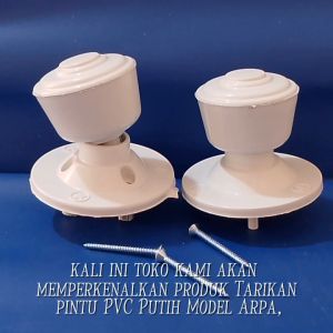 Tarikan Pintu PVC Putih Model Arpa
