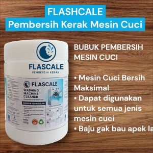 PEMBERSIH TABUNG MESIN CUCI 500 GRAM WASHING MACHINE CLEANER ANTI BACTERI FLASCALE Pembersih Kerak