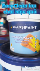 Sơn Nội Thất Fansi Easy Clean dễ lau chùi (5lit -17lít). Khả năng lau chùi vượt trội