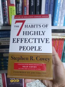 THE 7 HABITS OF HIGHLY EFFECTIVE PEOPLE by STEPHEN R. COVEY