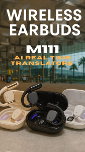 AI Real-Time Translator Earbuds M111– Bluetooth 5.4  144 Languages  Wireless Translation for Travel & Business