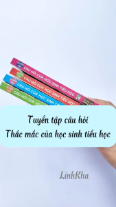 Sách Tuyển Tập Câu Hỏi Của Học Sinh Tiểu Học - Về sự vật xung quanh Khoa học Sinh vật Thắc mắc thường gặp - Kim Đồng