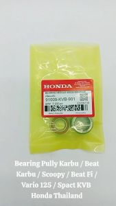 Bearing Pully Vario Karbu / Beat Karbu / Scoopy / Beat FI / Vario 125 / Spacy KVB Thailand TH139