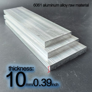 Aluminum Alloy Flat Bar 6061 Thickness 10mm Width 55mm 65mm 75mm 85mm， Length  100mm 150mm 200mm 300mm
