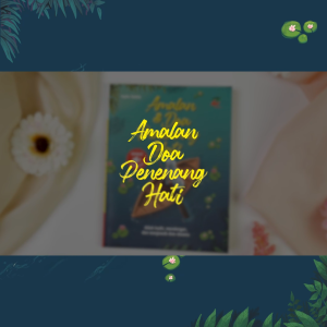 Buku Amalan dan Doa Penenang Hati Ziyadbooks