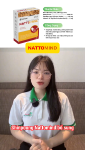 Viên Bổ Não Hỗ Trợ Sau Đột Quỵ Shinpoong Nattomind Giúp Giảm Nguy Cơ Hình Thành Cục Máu Đông 30 Viên / 60 Viên