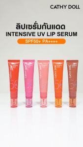 🔥แท้/ดีลสุดคุ้ม/ไลฟ์ทุกวัน🔥(1ชิ้น) Cathy Doll อินเทนซีฟยูวีลิปเซรั่ม เอสพีเอฟ50+ พีเอ++++ 10ml