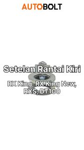 Setelan Rantai Kiri RX King Lama Old Baru New & DT100 DT 100 & RXS Stelan Anting Rante Lobang Lubang