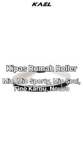 Kipas Lawan Rumah Roller Fino Karbu & Nouvo & Mio Lama Sporty Soul Gigi Gear Gir Roler Loler Face Drive