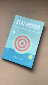 Stay Focused - Cara Agar Selalu Fokus - Istifatun Zaka