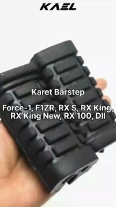 Footstep Depan Yamaha F1ZR & RX King Lama-Old-New & RXS & Alfa & Crypton& Sigma & Champ Karet Barstep-Foot Step-Bostep-Pijakan-Injekan Kaki