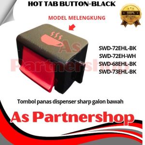 tombol panas dispenser sharp galon bawah model melengkung original 100%