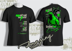 Kaos Burung Kicau Cucak Ijo / Ngentrox Maximal