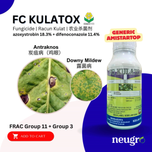 Farmcochem FC KULATOX 500ml Azoxystrobin 18.3% + Difenoconazole 11.4% Fungicide (Generic Amistartop) Racun Kulat Hawar Daun Antraknos Reput Daun