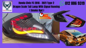 Honda Civic FC 2016 2017 2018 2019 2020 2021 Type 2 Dragon Scale Tail Lamp With Signal Running ( Smoke Red )