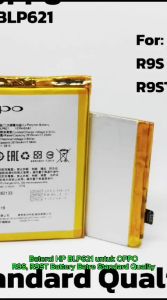 Baterai HP Oppo R9S & R9ST: BLP621