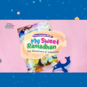 Buku Diary Ibadah Anak - My Sweet Ramadhan The Adventure Of Indonesia ( Zain Penyejuk Hati )