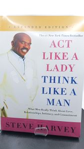 Act Like a Lady Think Like a Man by Steve Harvey [OEM Paperback]