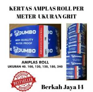 Kertas Amplas Roll Harga Murah & Berkualitas Ukuran Grit 40/100/120/150/180/240