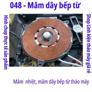 048 - Mâm dây bêp từ mâm nhiệt mâm từ tháo máy midea sunhouse kangaroo