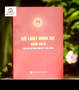 Bộ luật Hình sự năm 2015 (sửa đổi bổ sung năm 2017 2024 2025)