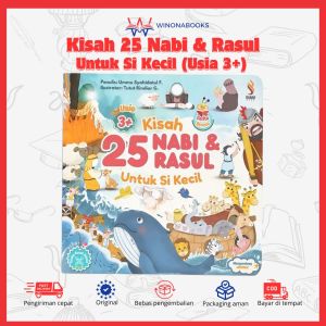 Kisah 25 Nabi & Rasul Untuk Si Kecil (Usia 3+): didesain full color dan sudah dilengkapi barcode mengenalkan anak tentang Kisah 25 nabi jadi lebih seru~ Buku Anak Winonabooks × Ranah