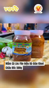 Mắm Cá Lóc File hiệu Bà Giáo Khỏe Châu Đốc 500gr