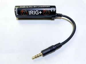 Thiết bị thu âm Livestream từ Mixer Vang Số Ampli vào ĐT bản cao cấp IRIG+