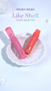 Holika Holika Foggy Blur Tint (Like Shell Collection) | Dewy Lip Tint with Blurring Effect