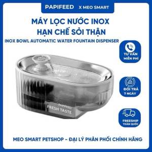 Máy lọc nước PAPIFEED CHÍNH HÃNG HẠN CHẾ SỎI THẬN CHO THÚ CƯNG