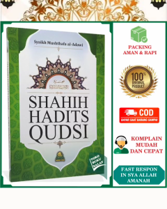 Shahih Hadits Qudsi ORIGINAL Syaikh Mushthafa Al-Adawi Shohih Hadis Kudsi Penerbit Darul Haq