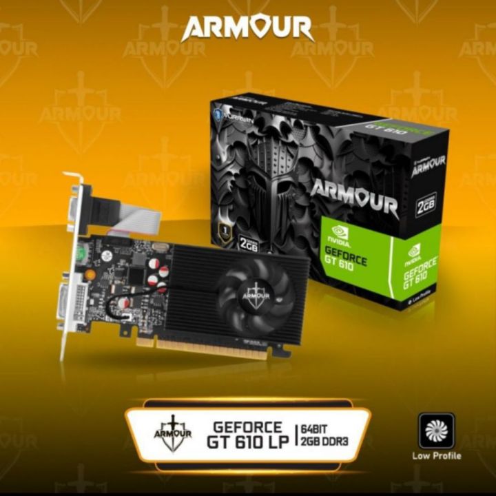 VGA NVIDIA GT 610 DDR3 2GB 64BIT ARMOUR 2Gb Graphics Memory Cooler