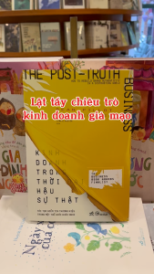 Sách - Kinh doanh trong thời đại hậu sự thật (Sean Pillot De Chenecey) (Nhã Nam)