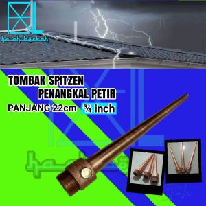Penangkal Anti Petir Untuk Rumah Tombak Spitzen 3/4 inch TB 22cm