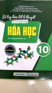 Sách - Sổ Tay Tóm Tắt Lý Thuyết Hoá Học lớp 10(Theo Chương Trình GDPT mới) - 2023
