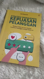 Buku Strategi Manajemen Kepuasan Pelanggan - Asti Musman - Anak Hebat Indonesia