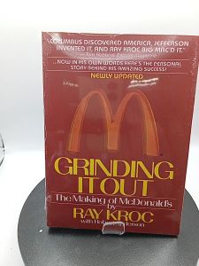 Grinding It Out The Making Of McDonalds by Ray Kroc