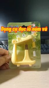 Dụng cụ đục lỗ núm vú dụng cụ dập lỗ núm ti Kichilachi dụng cụ để mở rộng lỗ  trên núm vú cho bé