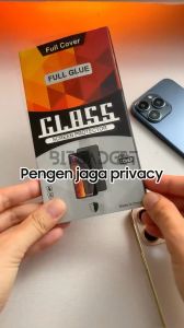 Perlindungan Gadget & Privasi Dengan Tempered Glass Anti Spy