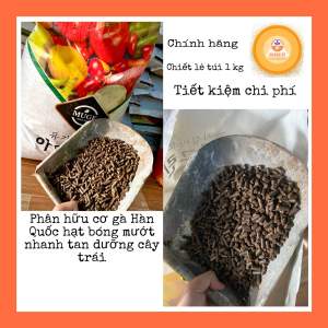 Phân hữu cơ Hàn Quốc nuôi dưỡng cho cây trồng túi lẻ 1kg