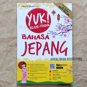 BUKU Belajar BAHASA JEPANG-Yuk! Belajar Otodidak Bahasa Jepang