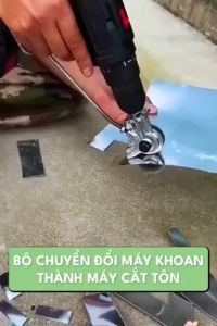 Đầu cắt tôn gắn máy khoan cắt tôn sóng thép và inox loại xịn