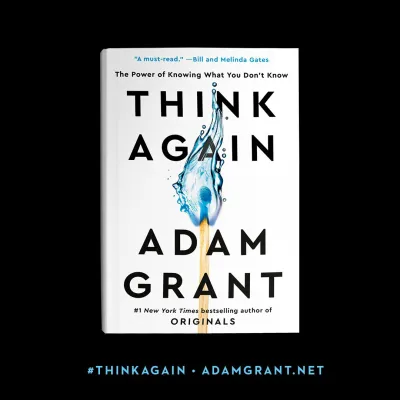 Think Again: The Power of Knowing What You Dont Know Book by Adam Grant